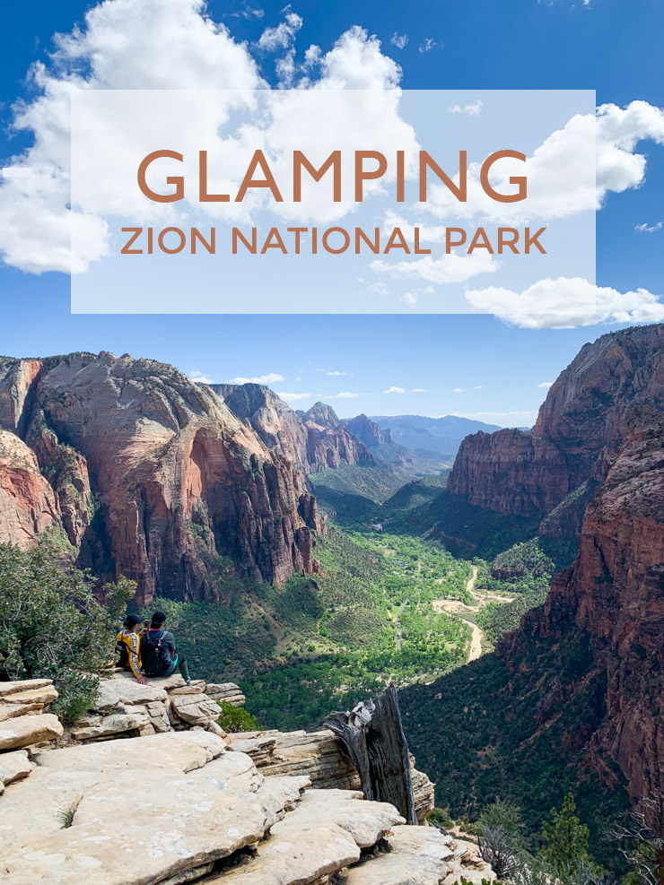 Glamping at Zion National Park